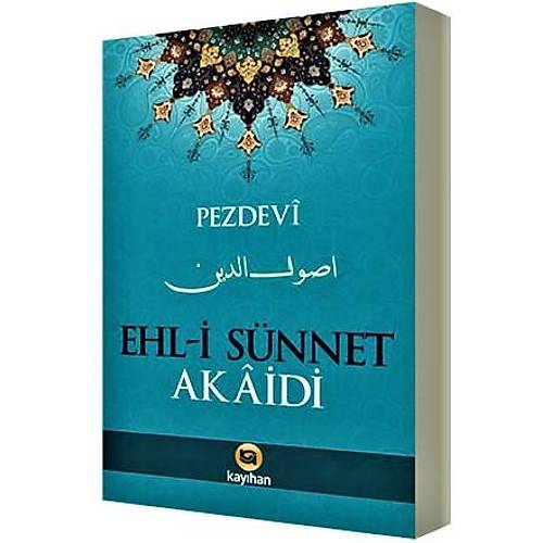 Ehli Sünnet Akaidi 2. Hamur Kayıhan