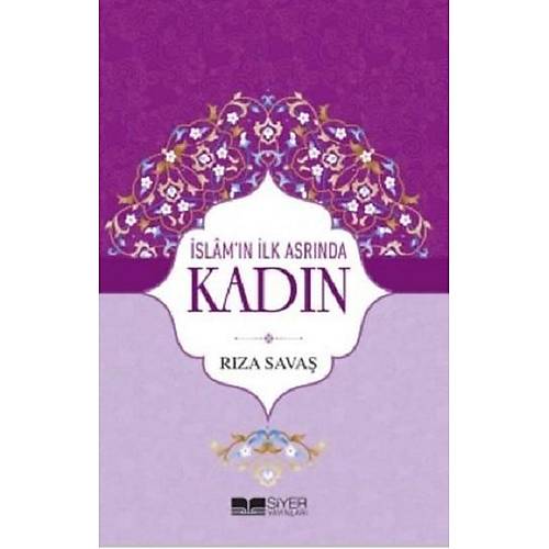 İslamın İlk Asrında Kadın
