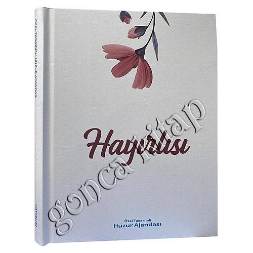 Hayırlısı Özel Tasarımlı Huzur Ajandası Kalın Ciltli