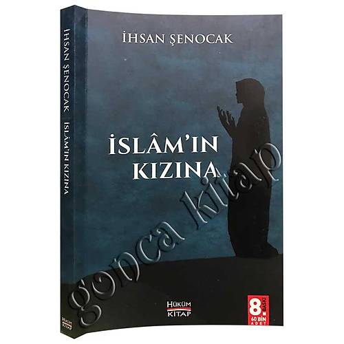 İslamın Kızına İhsan Şenocak