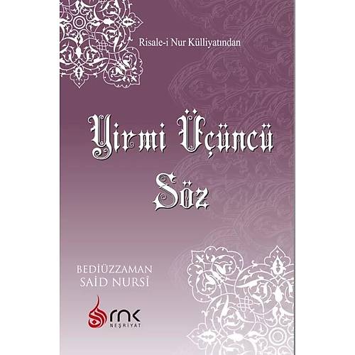 Yirmi Üçüncü Söz Orta Boy 10,5×16 cm RNK NEŞRİYAT