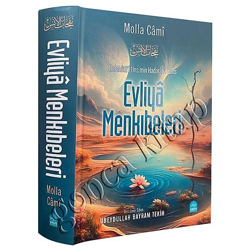 Evliya Menkıbeleri Nefahatül Üns min Hadaratıl Kuds YASİN YAYIN