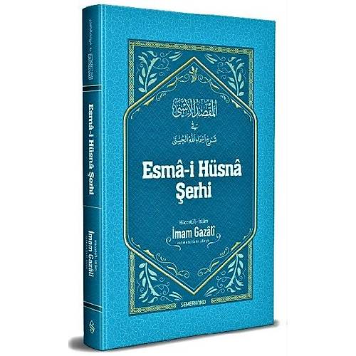 Esmaül Hüsna Şerhi İmam Gazali