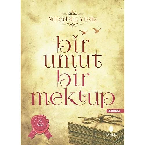 Bir Umut Bir Mektup 2.Cilt Aile