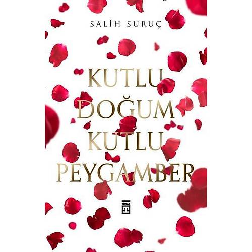 Kutlu Doğum- Kutlu Peygamber Salih Suruç Timaş