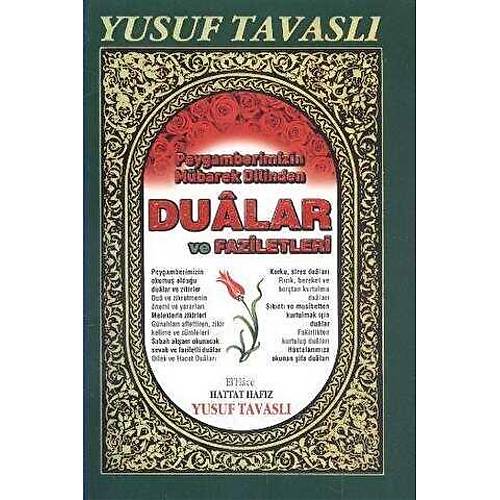 Peygamberimizin Mübarek Dilinden Dualar ve Faziletleri B29 Yusuf Tavaslı