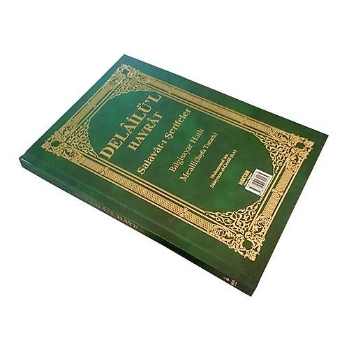 Delâilül Hayrat Salavatı Şerifeler Bilgisayar Hatlı Türkçe Mealli HAKTAN YEŞİL