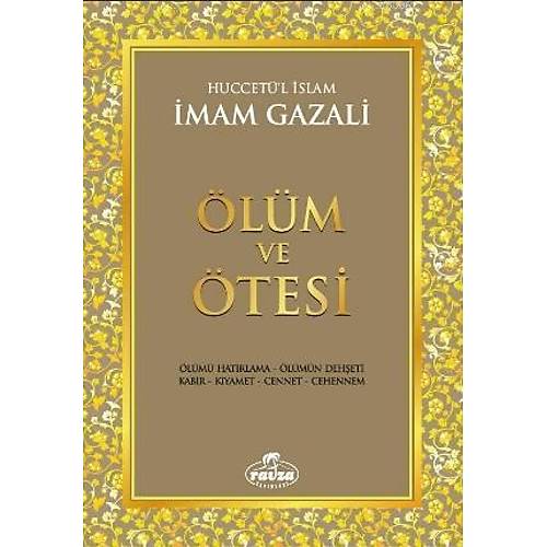 Ölüm ve Ötesi İmam-ı Gazali 2.HAMUR KARTON RAVZA