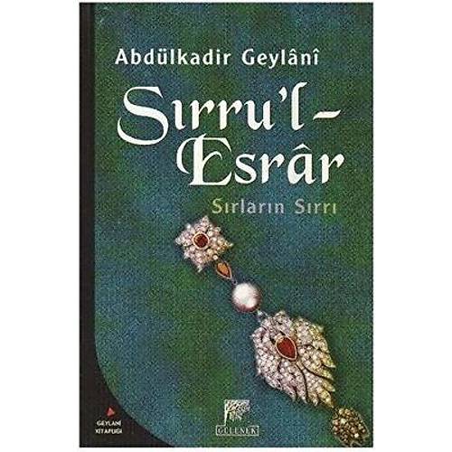 Sırrul Esrar Sırların Esrarı GELENEK