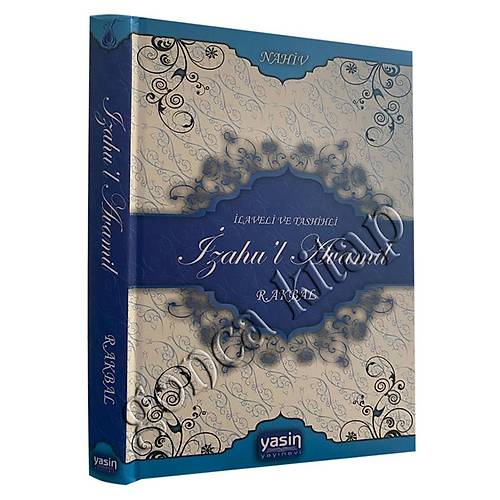 İlaveli ve Tashihli İzahul Avamil, R.Akbal