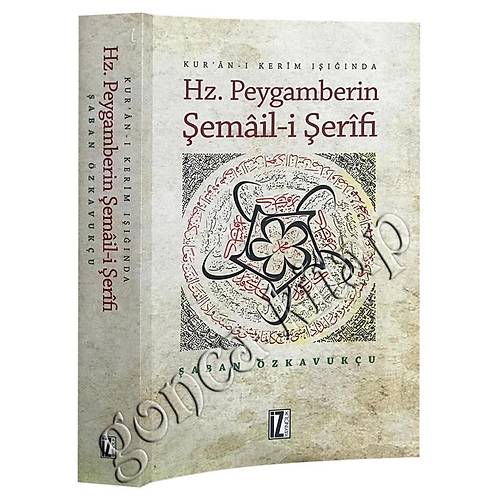 Hz. Peygamberin Şemail-i Şerifi