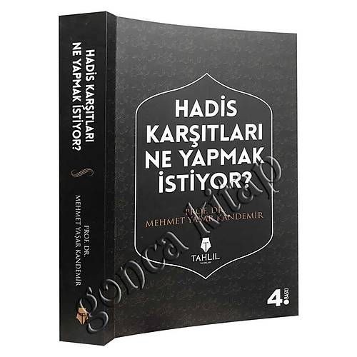 Hadis Karşıtları Ne Yapmak İstiyor?