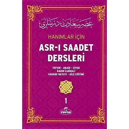 Hanımlar için Asrı saadet Dersleri 1  Necmeddin Salihoğlu