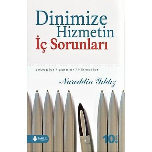 Dinimize Hizmetin İç Sorunları