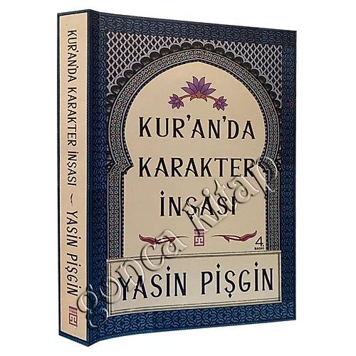 Kuranda Karakter İnşası Yasin Pişgin