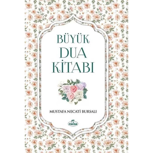Büyük Dua Kitabı Ravza Yayınları
