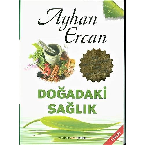 Doğadaki Sağlık, 50 Mucize Bitki 100 Mucize Kür