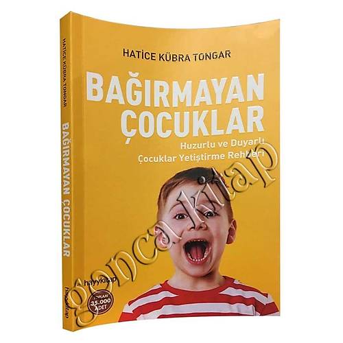 Bağırmayan Çocuklar Hatice Kübra Tongar