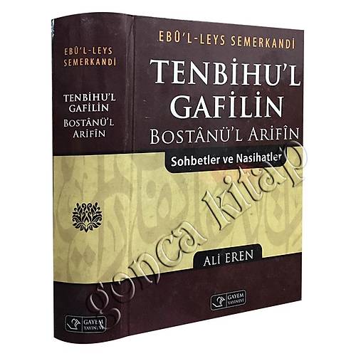 Tenbihul Gafilin Bostanül Arifin Sohbetler Nasihatler GAYEM