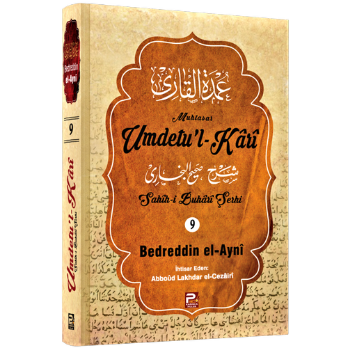 Umdetul Kari, Cilt 9, Bedreddin el Ayni