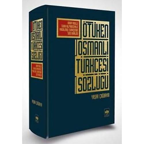 Ötüken Osmanlı Türkçesi Sözlüğü ÖTÜKEN