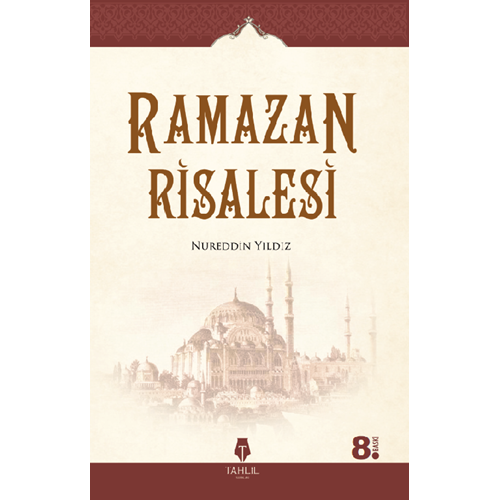 Ramazan Risalesi Nureddin Yıldız