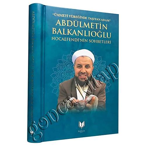 Abdülmetin Balkanlıoğlu Hocaefendi Sohbetleri 2.Hamur
