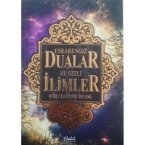 Esrarengiz Dualar ve Gizli İlimler Celcelutiye Duası
