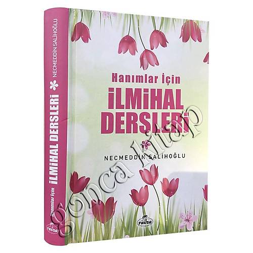 Hanımlar için İlmihal Dersleri Necmeddin Salihoğlu