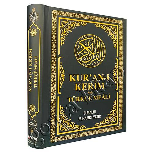 Kuran-ı Kerim ve Türkçe Meali Elmalı M.Hamdi Yazır AZİM