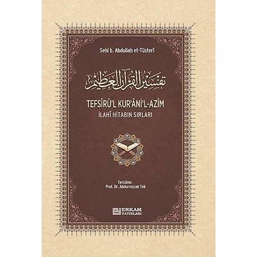 İNCE CİLT Tefsirül Kuranil Azim ( Türkçe )  Sehl B. Abdullah et Tüsteri Erkam