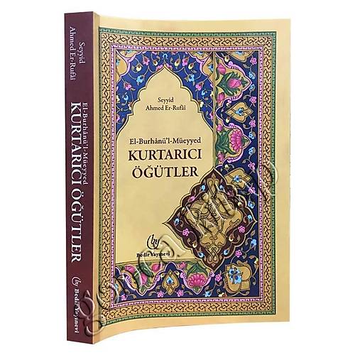 El Burhanül Müeyyed Kurtarıcı Öğütler BEDİR