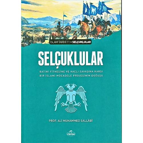 Selçuklular Ali Muhammed Sallabi RAVZA