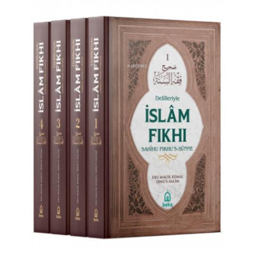 Delilleriyle İslam Fıkhı Sahihu Fıkhus Sünne 4 Cilt Set Beka Yayınları