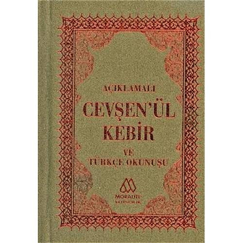 Açıklamalı Cevşenül Kebir ve Türkçe Okunuşu Cep Boy MORALİTE