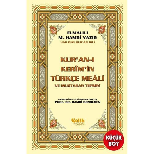 Kuranı Kerimin Yüce Meali, Arapça Mushafsız, Küçük Boy ÇELİK