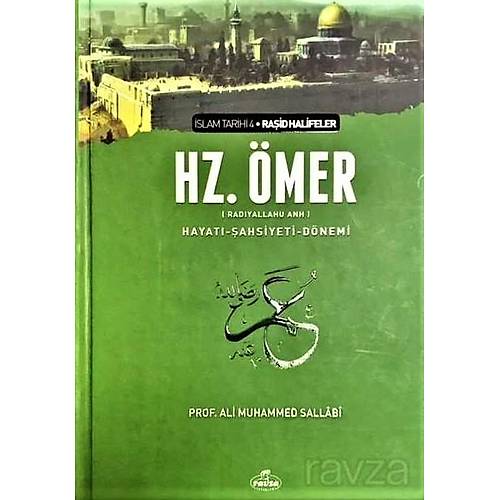 Hz. Ömer (ra) Hayatı, Şahsiyeti ve Dönemi CİLTLİ ŞAMUA