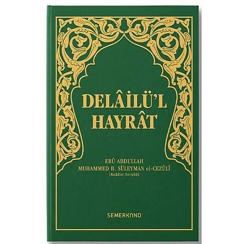 Delailül Hayrat Hafız Boy Yeşil Kapak Süleyman El-Cezuli Semerkand