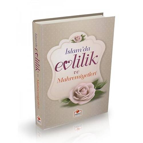 İslamda Evlilik ve Mahremiyetleri 2.Hamur Merve