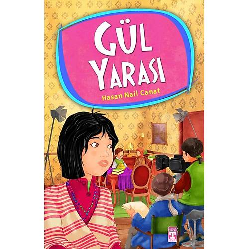 Gül Yarası Hasan Nail Canat TİMAŞ