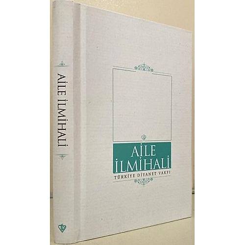 Aile İlmihali Ali Bardakoğlu Türkiye Diyanet Vakfı Yayın
