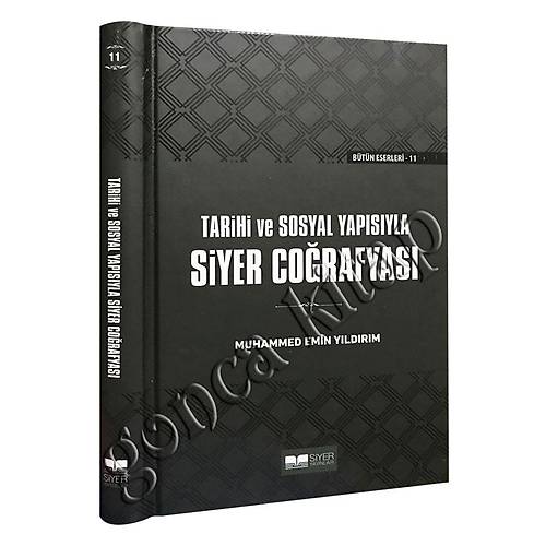 Tarihi ve Sosyal Yapısıyla Siyer Coğrafyası, CİLTLİ