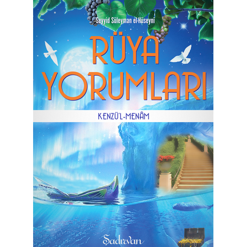 Rüya Yorumları Kenzül Menam Seyyid Süleyman El Hüseyni
