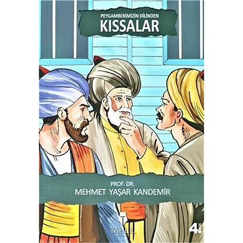 Peygamberimizin Dilinden Kıssalar
