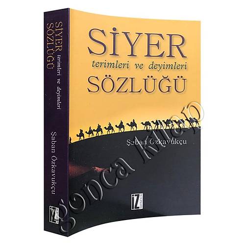 Siyer Terimleri ve Deyimleri Sözlüğü