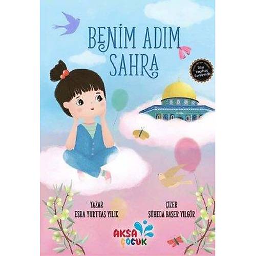 Benim Adım Sahra Aksa Çocuk