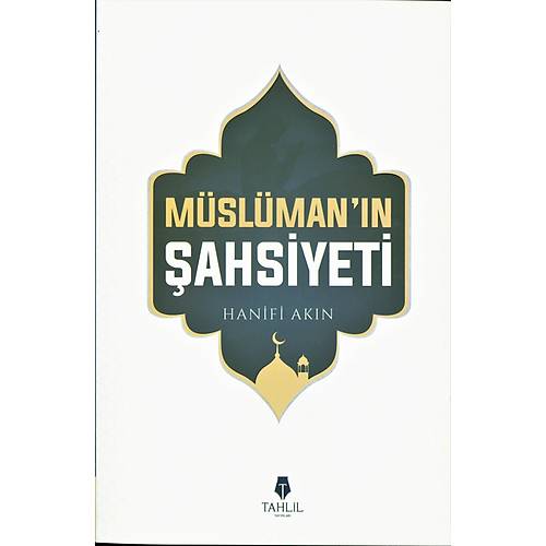 Müslümanın Şahsiyeti Tahlil