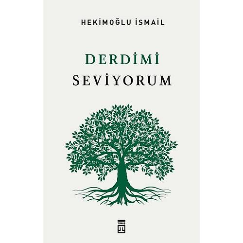 Derdimi Seviyorum Hekimoğlu İsmail