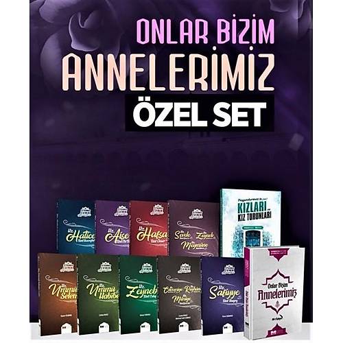 Onlar Bizim Annelerimiz Özel Set