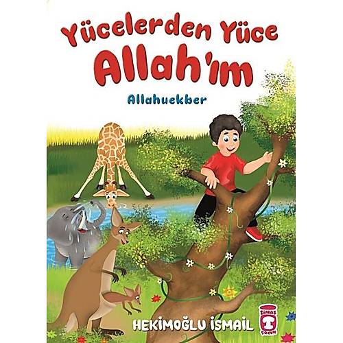 Yücelerden Yüce Allahım, Allahuekber
